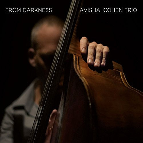 Avishai Cohen Trio - From darkness (CD) - Velvet Music