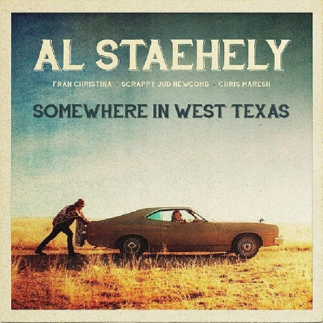 Al Staehely - Somewhere In West Texas (CD) - Velvet Music