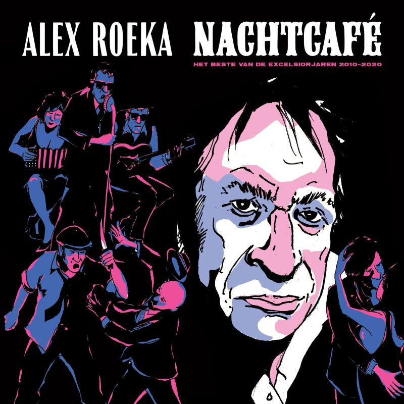 Alex Roeka - Nachtcafe: Het Beste Van De Excelsiorjaren 2010-2020 (CD)