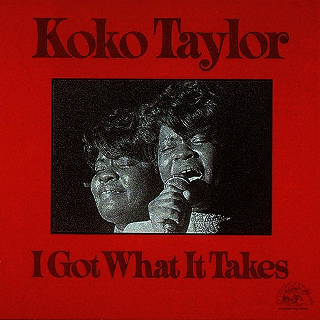 Koko Taylor - I got what it takes (LP)