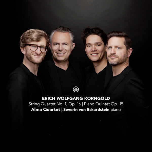 Alma Quartet / Severin Von Eckardstein - Korngold: String Quartet No. 1, Op. 16 / Piano Quintet Op. 15 (CD) - Velvet Music