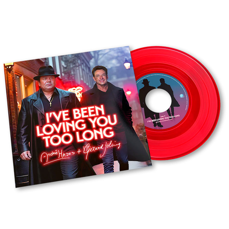 Gerard Joling André Hazes - I've been loving you too long (7-inch single)