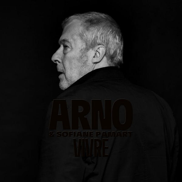 Arno - Vivre (parce que i la collection) (LP)