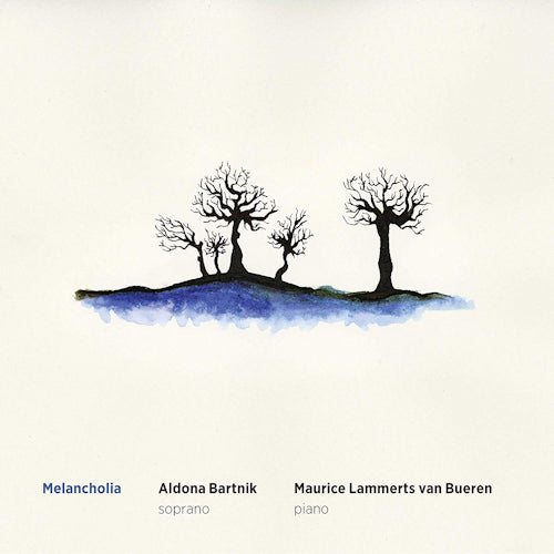 Aldona Bartnik /maurice Lammerts Van Bueren - Melancholia (CD) - Velvet Music
