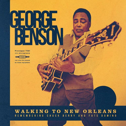 George Benson - Walking to new orleans:remembering chuck berry and fats domino (CD) - Velvet Music