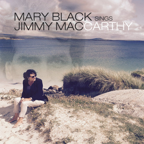 Mary Black - Sings jimmy mccarthy (CD)