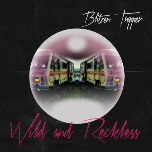 Blitzen Trapper - Wild and reckless (CD)