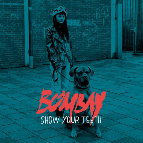 Bombay - Show your teeth (CD) - Velvet Music