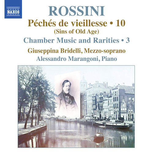 Gioachino Rossini - Péchés de vieillesse vol.10 : musique de chambre et raretés 3 (CD)