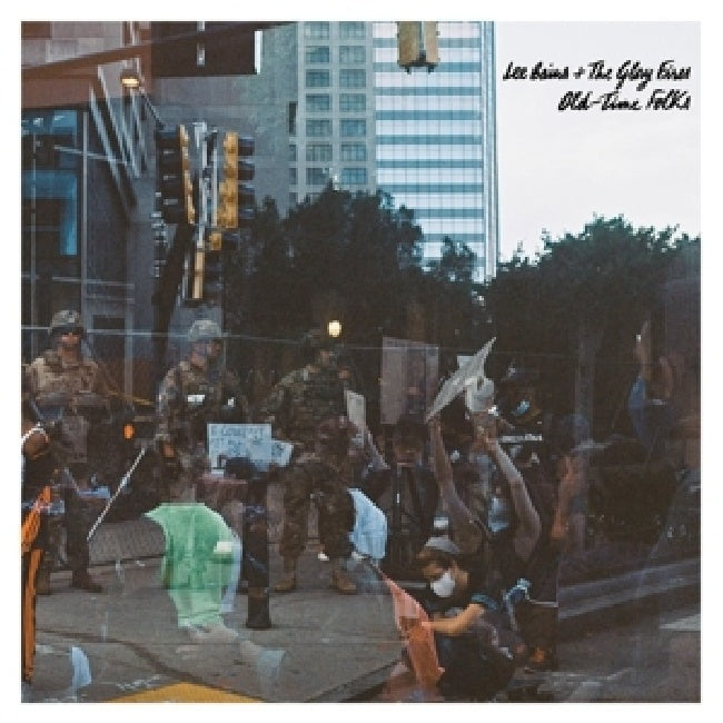 Lee Bains & The Glory Fires - Old-time folks (LP)