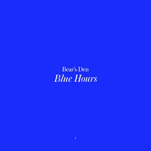 Bear's Den - Blue hours (LP)