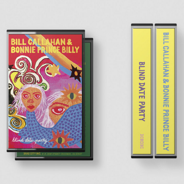 Bill Callahan & Bonnie Prince Billy - Blind date party (muziekcassette)