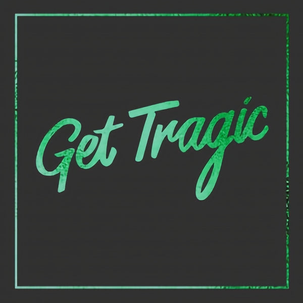 Blood Red Shoes - Get tragic (LP)
