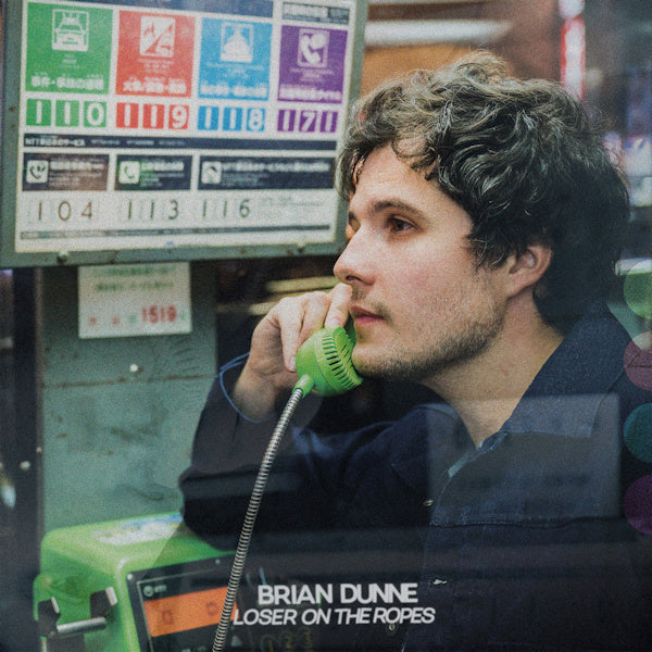 Brian Dunne - Loser on the ropes (CD)