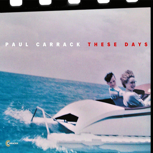 Paul Carrack - These days (CD) - Velvet Music