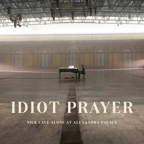 Nick Cave - Idiot prayer: nick cave alone at alexandra palace (LP) - Velvet Music