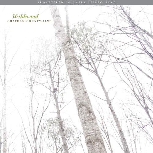 Chatham County Line - Wildwood -10th anniversary- (LP) - Velvet Music