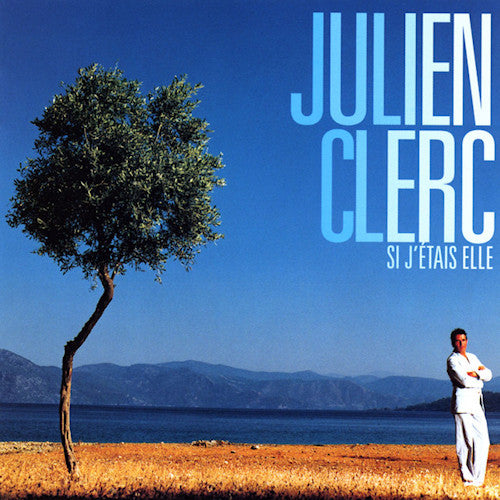 Julien Clerc - Si j'etais elle (CD)