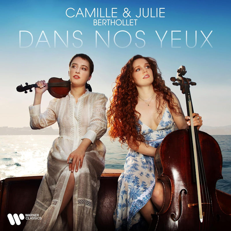 Camille & Julie Berthollet - Dans nos yeux (CD)