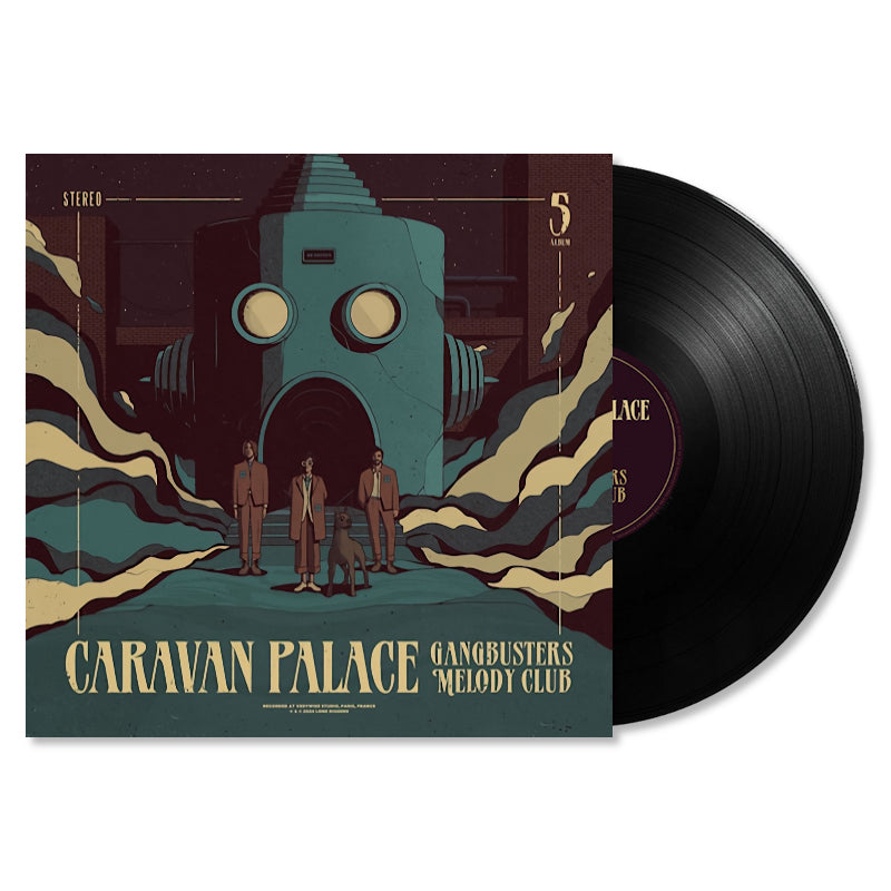 Caravan Palace - Gangbusters melody club (LP)