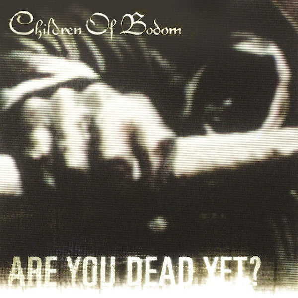 Children Of Bodom - Are you dead yet =clean= (CD) - Velvet Music