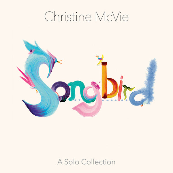 Christine McVie - Songbird: a solo collection (CD)