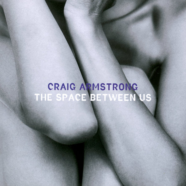 Craig Armstrong - The space between us (CD)