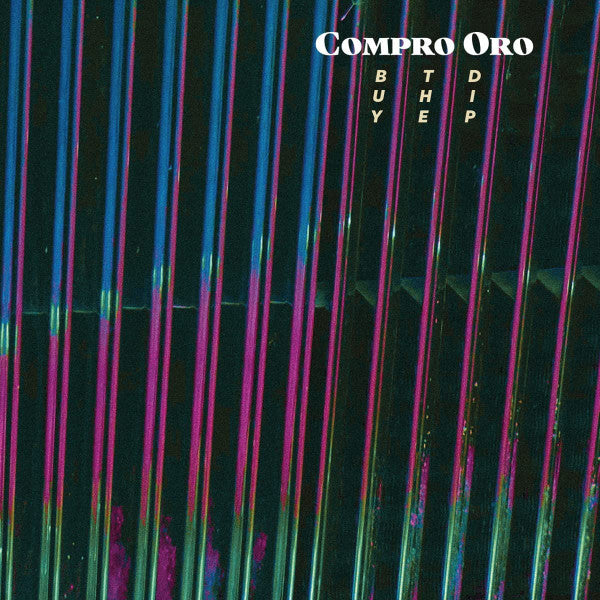 Compro Oro - Buy The Dip (CD d'occasion)