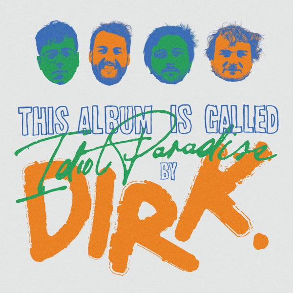 DIRK. - Idiot paradise (LP) - Velvet Music