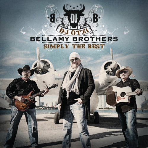 Dj Otzi & Bellamy Brothers - Simply the best (CD)