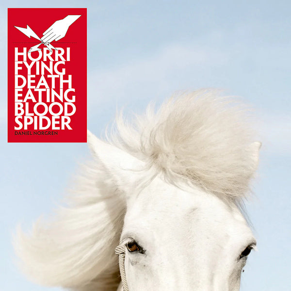 Daniel Norgren - Horrifying deatheating bloodspider (CD) - Velvet Music