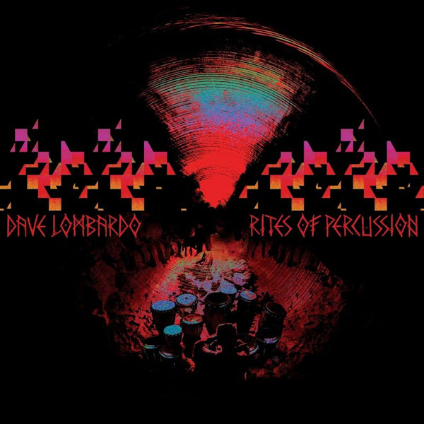 Dave Lombardo - Rites of percussion (LP) - Velvet Music