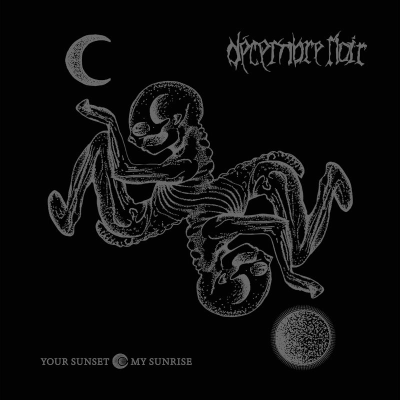 Decembre Noir - Your sunset / my sunrise (CD) - Velvet Music
