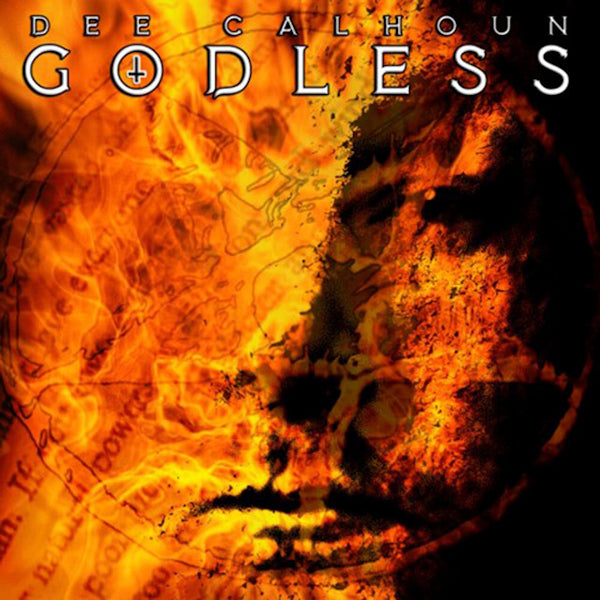 Dee Calhoun - Godless (CD)