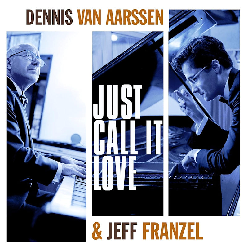 Dennis Van Aarssen & Jeff Frenzel - Just call it love (LP)