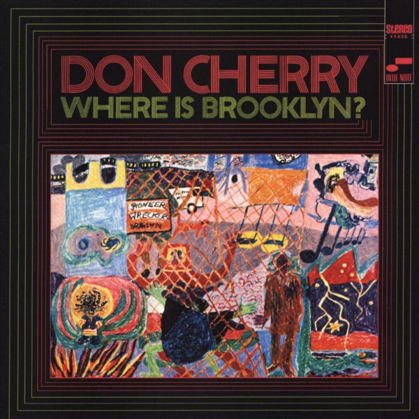 Don Cherry - Where is brooklyn? (LP) - Velvet Music
