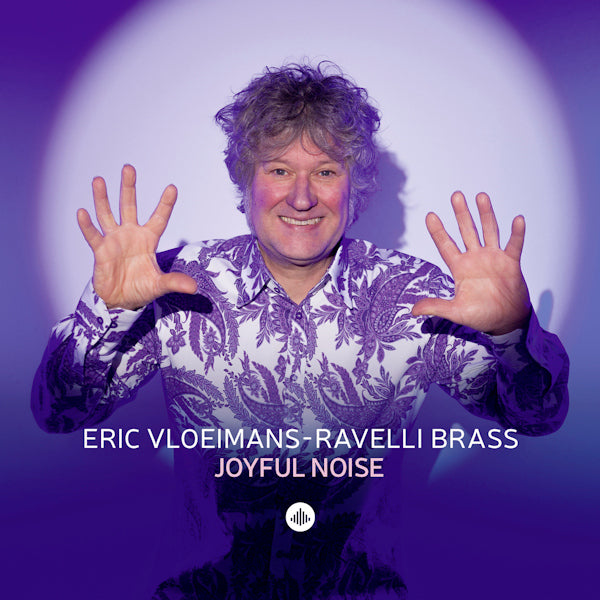 Eric Vloeimans, Ravelli Brass - Joyful Noise (CD d'occasion)