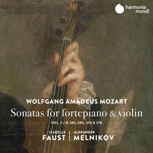 Isabelle Faust / Alexander Melnikov - Mozart sonatas for fortepiano & violin vol.2 (CD) - Velvet Music