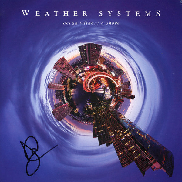 Weather Systems - Ocean Without A Shore (LP) - Velvet Music