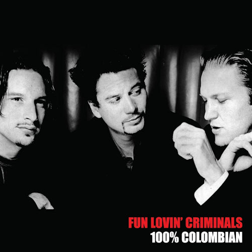 Fun Lovin' Criminals - 100% colombian (CD) - Velvet Music
