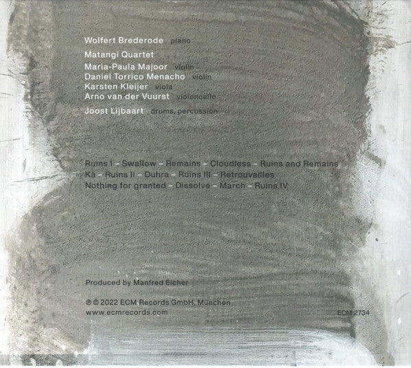 Wolfert Brederode, Matangi Quartet, Joost Lijbaart - Ruins And Remains (CD) - Velvet Music