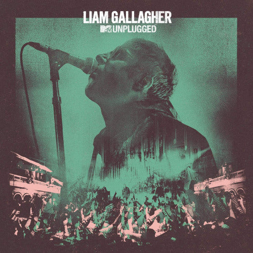 Liam Gallagher - MTV unplugged (CD)