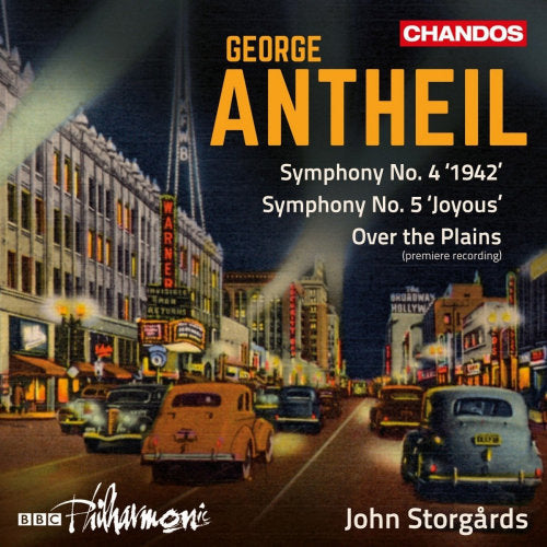 Bbc Philharmonic / John Storgards - Antheil: symphony no. 4 '1942' & no. 5 'joyous' (CD) - Velvet Music