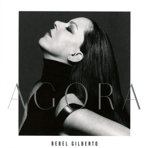Bebel Gilberto - Agora (CD) - Velvet Music