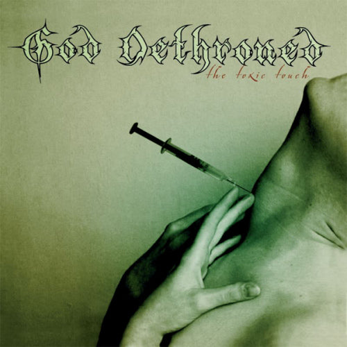 God Dethroned - Toxic touch (CD) - Velvet Music