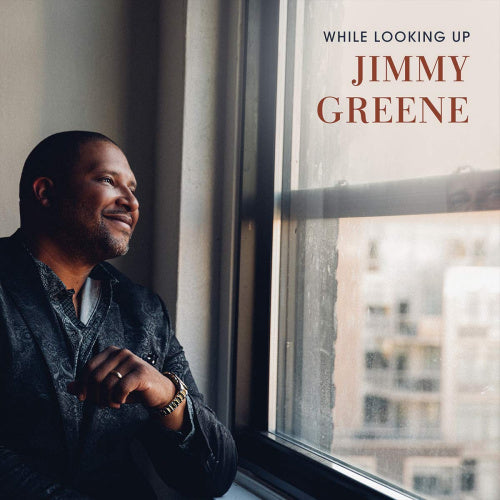 Jimmy Greene - While Looking Up (CD)