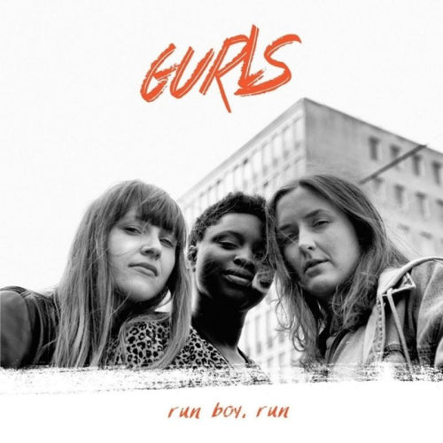 Gurls - Run boy run (LP) - Velvet Music
