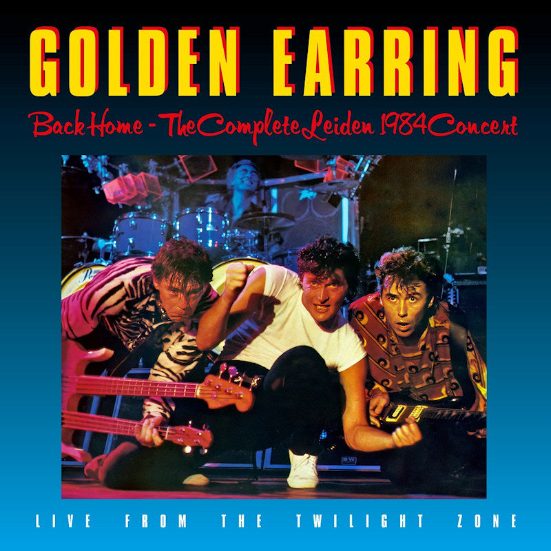 Golden Earring - Back Home: The Complete Leiden 1984 Concert (CD) - Velvet Music