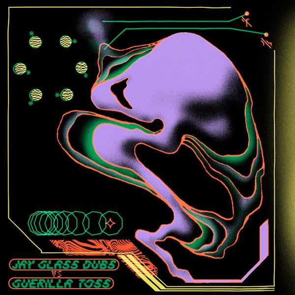 Guerilla Toss - Jay glass dubs vs scentilla toss (12-inch maxi single)