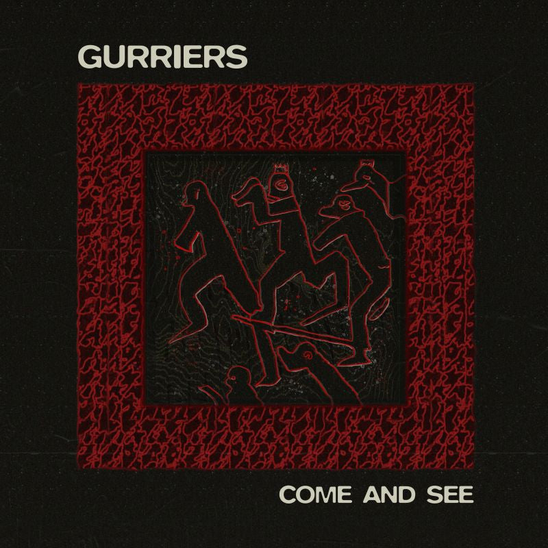 Gurriers - Come and see (LP) - Velvet Music